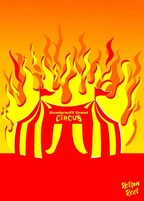 Ilustração de um circo em chamas. Na parte superior do circo está uma placa vermelha com o texto em amarelo Wondernoff Grand Cicus. A lona do circo tem listras verticais vermelhas e amarelas.